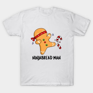 Ninjabread Man Cute Gingerbread Pun T-Shirt